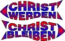 Logo Christ werden - Christ bleiben (Material zum Kurs)