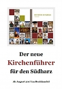 Der neue Kirchenführer für den Südharz (Th. Müller)