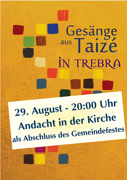 Plakat Taize (Foto: Norbert Patzelt)